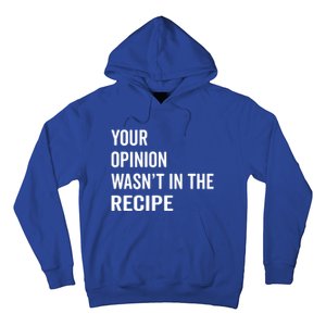 Your Opinion Wasnt In The Recipe Korean Tteokbokki Gift Hoodie