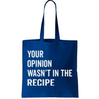 Your Opinion Wasnt In The Recipe Korean Tteokbokki Gift Tote Bag