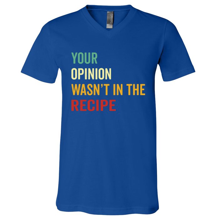 Your Opinion Wasnt In The Recipe Korean Tteokbokki Gift V-Neck T-Shirt