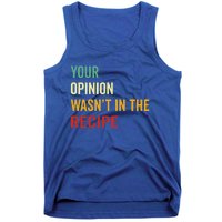 Your Opinion Wasnt In The Recipe Korean Tteokbokki Gift Tank Top