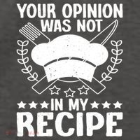 Your Opinion Was Not In My Recipe Gift Vector Backpack