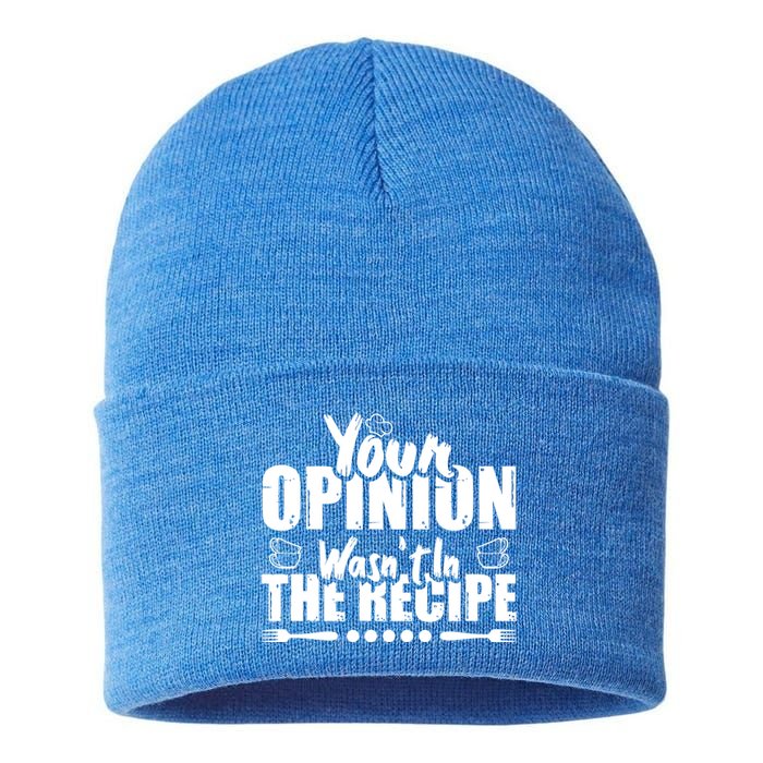 Your Opinion Wasnt In The Recipe Coffee Latte Gift Sustainable Knit Beanie