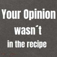 Your Opinion Wasnt In The Recipe Gift Cotton Canvas Backpack