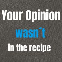 Your Opinion Wasnt In The Recipe Gift Cotton Canvas Backpack