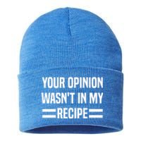 Your Opinion Wasnt In My Recipe Funny Baker Baking Cute Gift Sustainable Knit Beanie