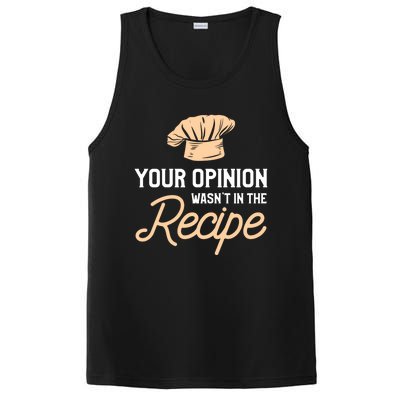 Your Opinion Wasn’t In The Recipe Gift For Cooking Chef Gift PosiCharge Competitor Tank