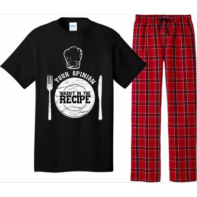 Your Opinion Wasnt In The Recipe Sous Chef Meaningful Gift Pajama Set