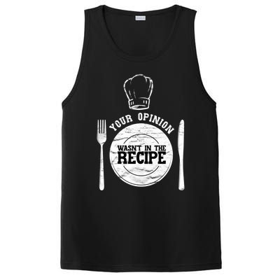 Your Opinion Wasnt In The Recipe Sous Chef Meaningful Gift PosiCharge Competitor Tank