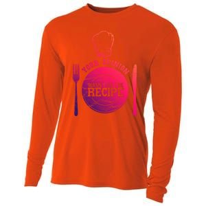 Your Opinion Wasnt In The Recipe Sous Chef Meaningful Gift Cooling Performance Long Sleeve Crew