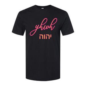 Yhwh Or Yahweh The Name Of God Softstyle CVC T-Shirt