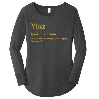 Yinz Pittsburgh 412 Steel City Yinzers Pittsburghese Women's Perfect Tri Tunic Long Sleeve Shirt