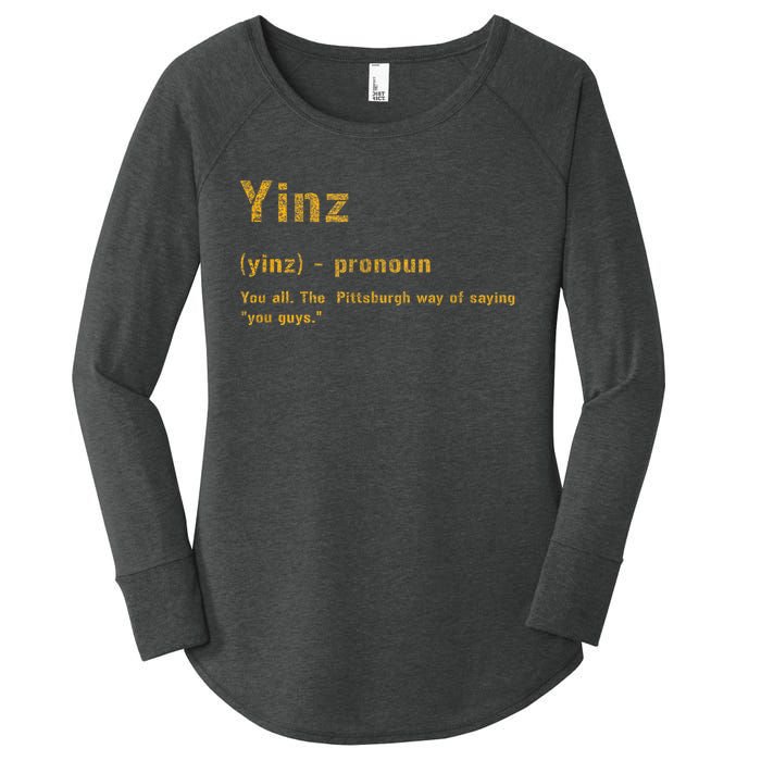 Yinz Pittsburgh 412 Steel City Yinzers Pittsburghese Women's Perfect Tri Tunic Long Sleeve Shirt