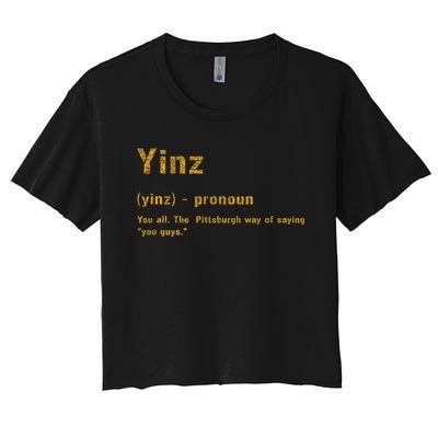 Yinz Pittsburgh 412 Steel City Yinzers Pittsburghese Women's Crop Top Tee