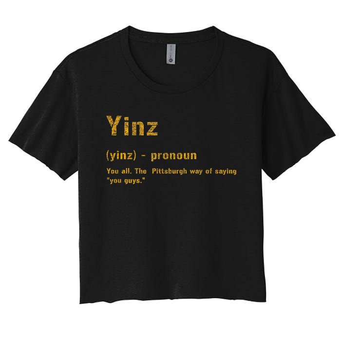 Yinz Pittsburgh 412 Steel City Yinzers Pittsburghese Women's Crop Top Tee