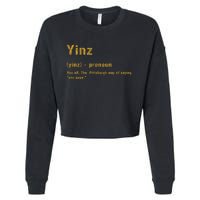 Yinz Pittsburgh 412 Steel City Yinzers Pittsburghese Cropped Pullover Crew