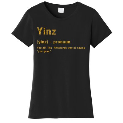 Yinz Pittsburgh 412 Steel City Yinzers Pittsburghese Women's T-Shirt