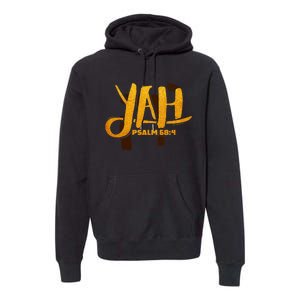 Yah Psalm 684 Hebrew Israelite Yahweh Yhwh Premium Hoodie