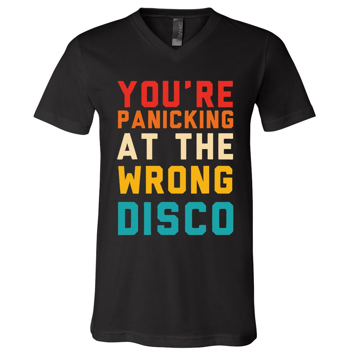 YouRe Panicking At The Wrong Disco Retro V-Neck T-Shirt