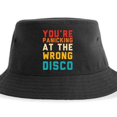 YouRe Panicking At The Wrong Disco Retro Sustainable Bucket Hat