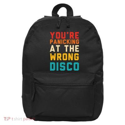 YouRe Panicking At The Wrong Disco Retro 16 in Basic Backpack