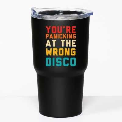 YouRe Panicking At The Wrong Disco Retro Tumbler