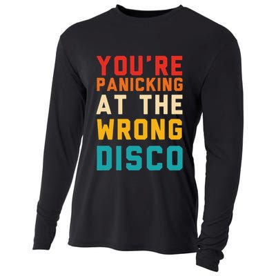 YouRe Panicking At The Wrong Disco Retro Cooling Performance Long Sleeve Crew