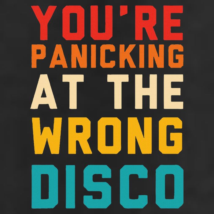 YouRe Panicking At The Wrong Disco Retro Golf Towel