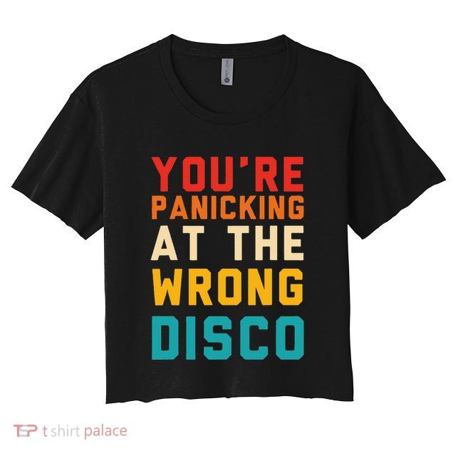 YouRe Panicking At The Wrong Disco Retro Crop Top
