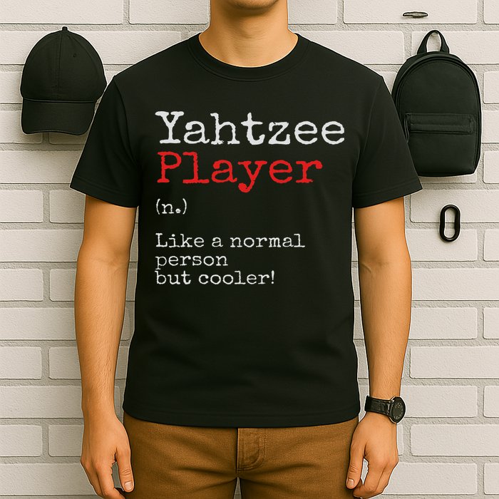 Yahtzee Player Definition Dice Game Game Night T-Shirt