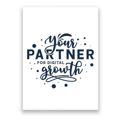 Your Partner For Digital Growth Poster