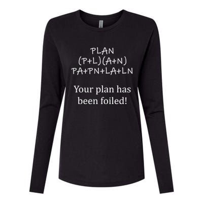 Your Plan Has Been Foiled Funny Math Womens Cotton Relaxed Long Sleeve T-Shirt