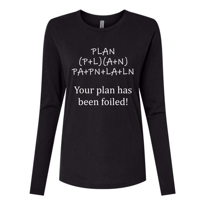 Your Plan Has Been Foiled Funny Math Womens Cotton Relaxed Long Sleeve T-Shirt