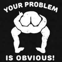 Your Problem Is Obvious Ladies PosiCharge Tri-Blend Wicking Tank