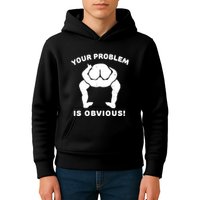 Your Problem Is Obvious Kids Hoodie