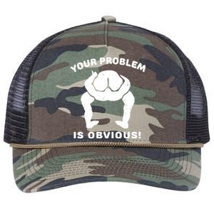 Your Problem Is Obvious Retro Rope Trucker Hat Cap