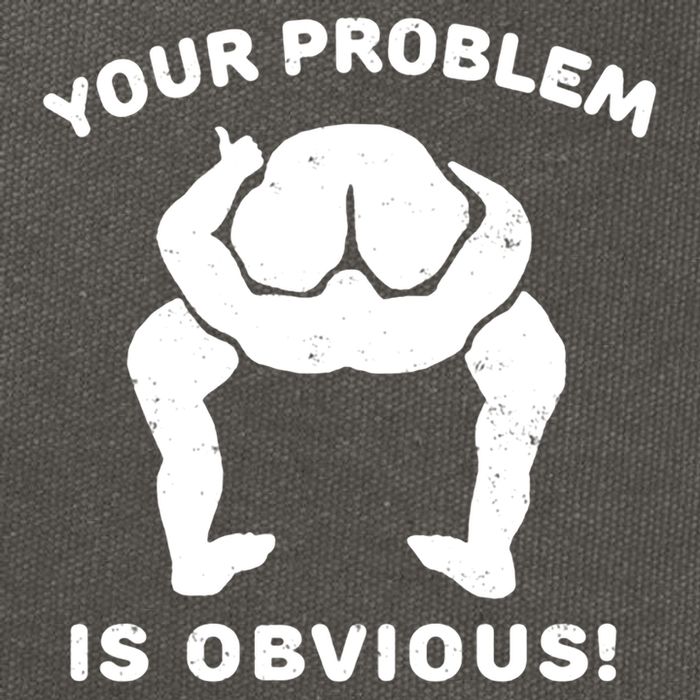 Your Problem Is Obvious Cotton Canvas Backpack