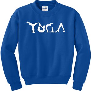 Yoga Pose Make The Word Yoga Gift Yoga Teacher Or Student Gift Kids Sweatshirt