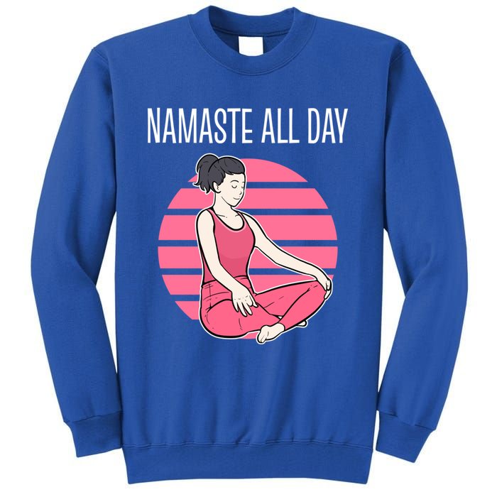 Yoga Pose Namaste All Day Gift Tall Sweatshirt