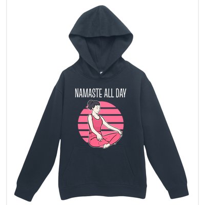 Yoga Pose Namaste All Day Gift Urban Pullover Hoodie