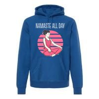 Yoga Pose Namaste All Day Gift Premium Hoodie