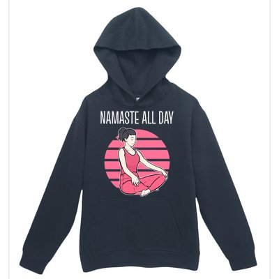 Yoga Pose Namaste All Day Gift Urban Pullover Hoodie