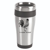 Yard Pimp Rooster King Of The Barnyard 16oz Travel Tumbler