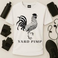 Yard Pimp Rooster King Of The Barnyard Performance Shirt