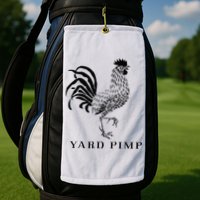 Yard Pimp Rooster King Of The Barnyard Golf Towel