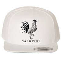 Yard Pimp Rooster King Of The Barnyard Wool Snapback Cap