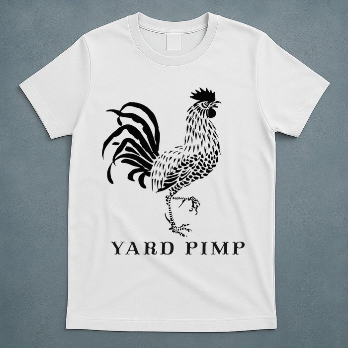 Yard Pimp Rooster King of the Barnyard T-Shirt