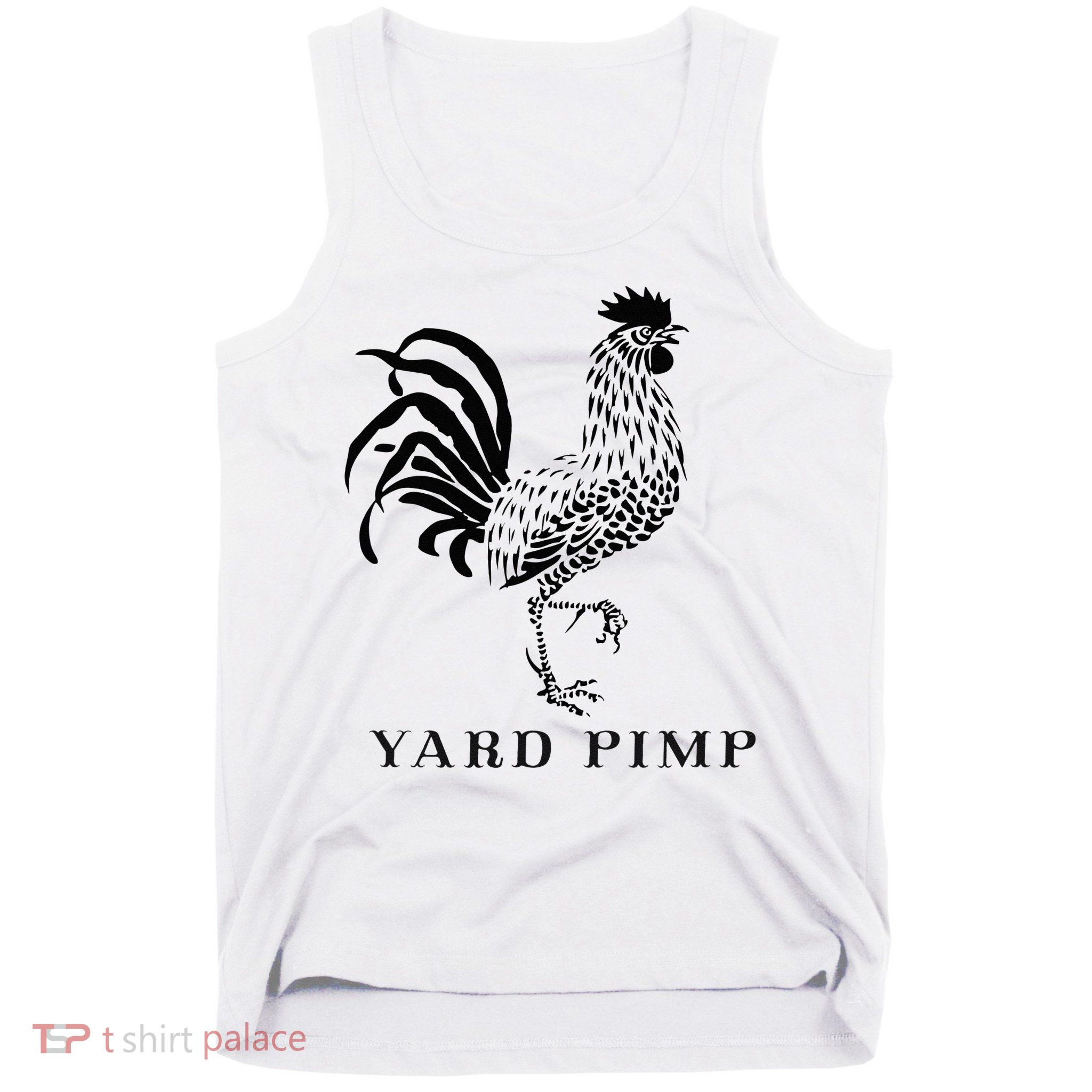 Yard Pimp Rooster King of the Barnyard Tank Top