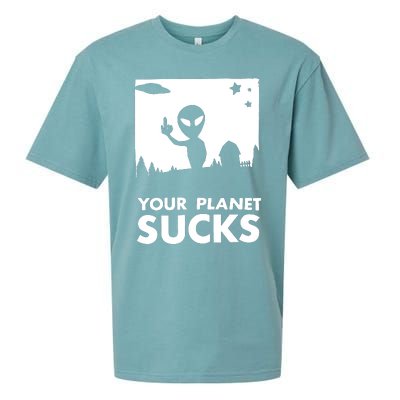 Your Planet Sucks Alien Ufo Sueded Cloud Jersey T-Shirt