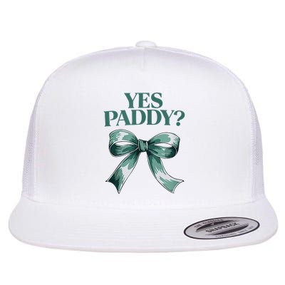 Yes Paddy St Patricks Day Flat Bill Trucker Hat