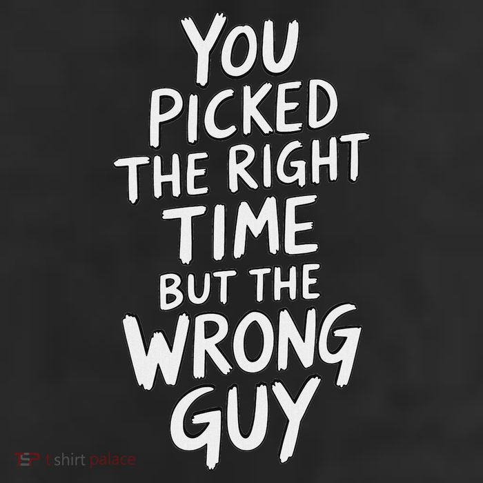 You Picked The Right Time But Wrong Guy Trending Saying Trucker Hat